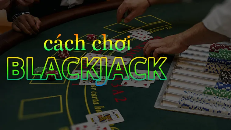 Bí Mật Thắng Lớn Blackjack Tại Fun88 Với Chiến Lược Chuẩn Chỉnh