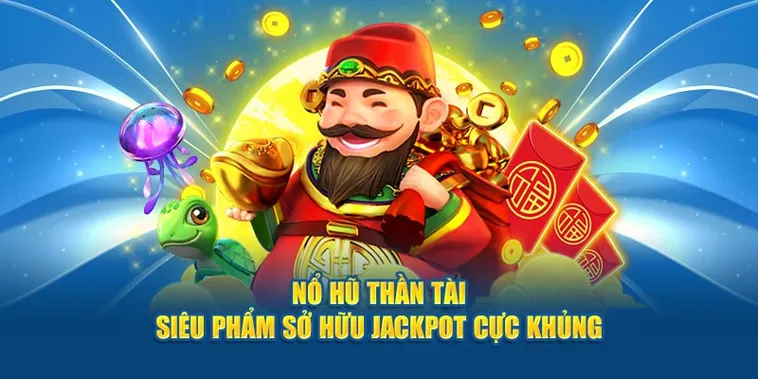 Nổ Hũ Thần Tài Fun88: Chinh Phục Jackpot Cùng Vận May Thịnh Vượng